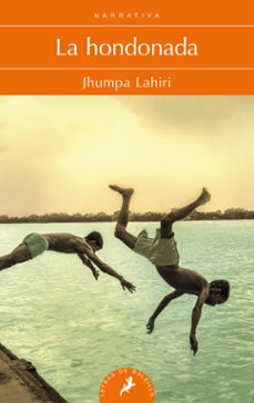 la hondonada-jhumpa lahiri-9788498389579