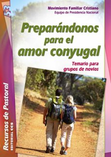 preparandonos para el amor conyugal-9788498428179