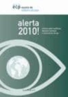 ¡alerta 2010!: informe sobre conflictos, derechos humanos y const ruccion de paz-9788498882179