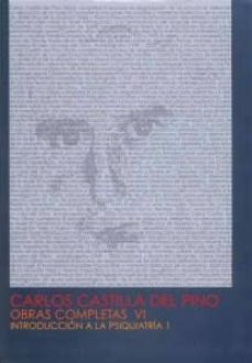 introduccion a la psiquiatria 1 (obras completas vi)-carlos castilla del pino-9788499270579