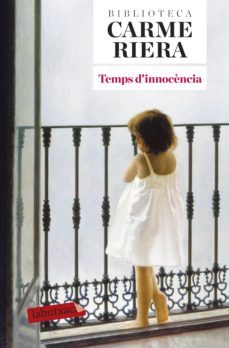 temps d'innocència-carme riera i guilera-9788499308579