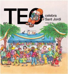 en teo celebra sant jordi-violeta denou-9788499324579
