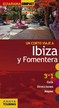 un corto viaje a ibiza y formentera 2014 (guiarama compact)-miquel rayo i ferrer-xavier martinez i edo-9788499355979