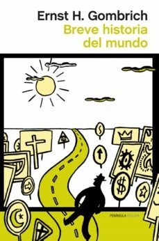 breve historia del mundo (ebook)-ernst h. gombrich-9788499422879