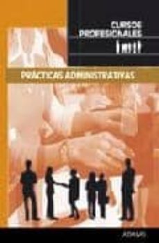 practicas administrativas: cursos profesionales-9788499436579