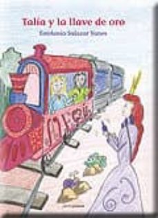 talia y la llave de oro-estefania salazar yanes-9788499461779