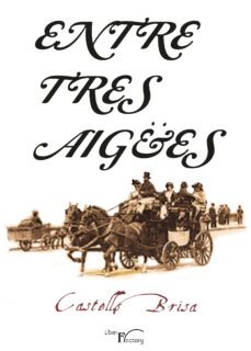 entre tres aigües (ebook)-miquel castells brisa-9788499495279