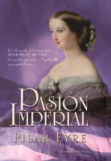 pasión imperial (ebook)-pilar eyre-9788499705279