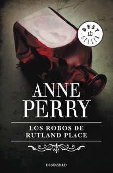 los robos de rutland place (inspector thomas pitt 6) (ebook)-anne perry-9788499897479