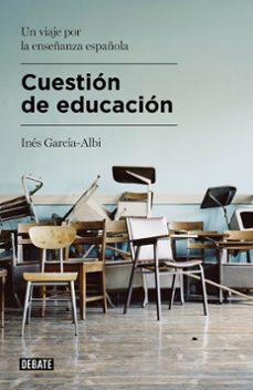 cuestion de educacion-9788499925479