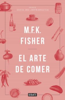 el arte de comer (ebook)-m. f. k. fisher-9788499926179