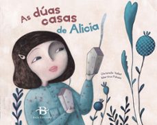 as duas casas de alicia-christelle vallat-martina peluso-9788499950679