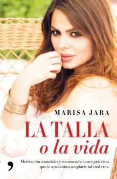 la talla o la vida-marisa jara-9788499985879