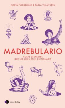 madrebulario (ebook)-marta puigdemasa-paola villanueva-9788499989679
