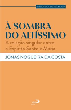 a sombra do altissimo (ebook)-jonas nogueira da costa-9788534954679