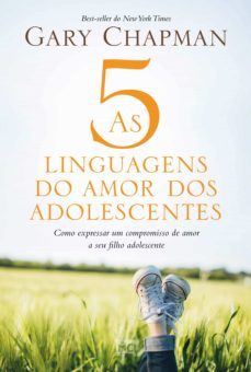 as 5 linguagens do amor dos adolescentes (ebook)-gary chapman-9788543303079