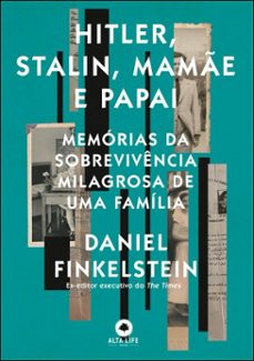 hitler, stalin, mame e papai (ebook)-daniel finkelstein-9788550821979
