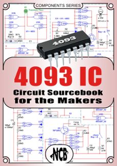 4093 ic - circuit sourcebook for the makers (ebook)-newton c. braga-9788565051279