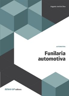 funilaria automotiva (ebook)-augusto jose da silva-9788583933779
