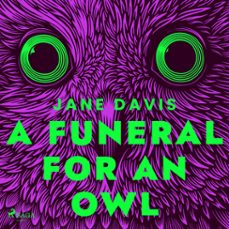 a funeral for an owl (audiolibro)-jane davis-9788726902679