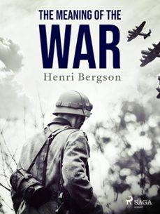 the meaning of the war (ebook)-henri bergson-9788728337479