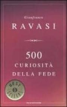 cinquecento curiosita  della fede-9788804606079