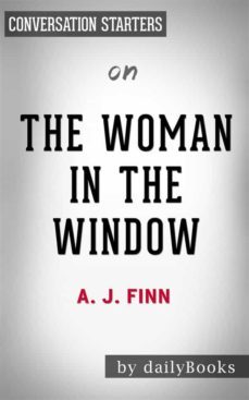 the woman in the window: by a.j finn | conversation starters (ebook)-a. j. finn-9788828300779