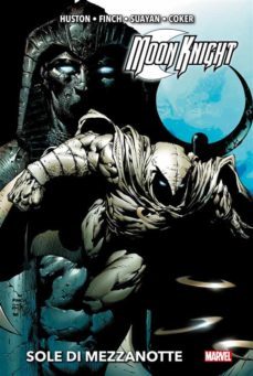 moon knight (2006): sole di mezzanotte (ebook)-david finch-mico suayan-9788828799979