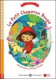 le petit chaperon rouge + cdrom lectures eli poussin fables - niveau 1-9788853618979