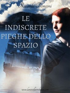 le indiscrete pieghe dello spazio (ebook)-9788892591479