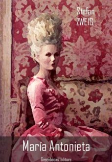 maria antonieta (ebook)-stefan zweig-9788899637279
