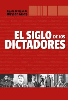 el siglo de los dictadores (ebook)-olivier guez-9789500211079