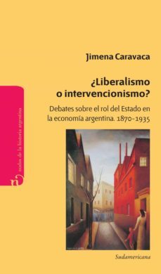 ¿liberalismo o intervencionismo? (ebook)-9789500736879