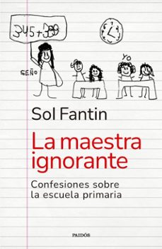 la maestra ignorante (ebook)-sol fantin-9789501210279