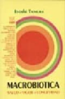 macrobiotica: salud, vigor, longenividad, un logro cierto-itoshi tamura-9789501712179