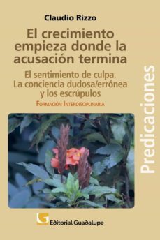 el crecimiento empieza donde la acusacion termina (ebook)-claudio rizzo-9789505008179