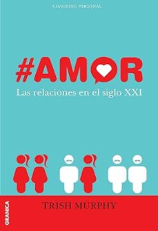 @ amor las relaciones en el siglo xxi-trish murphy-9789506419479