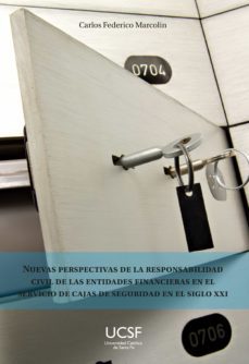 nuevas perspectivas de la responsabilidad civil de las entidades financieras (ebook)-carlos federico marcolin-9789508441379