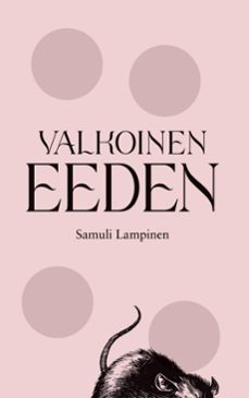 valkoinen eeden (ebook)-9789528087779