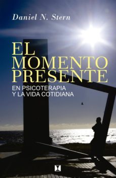 el momento presente (ebook)-daniel n. stern-9789562421379