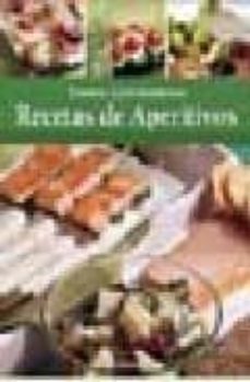 recetas de aperitivos (tesoros gastronomicos)-9789563160079