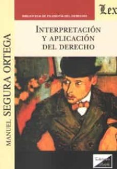 interpretacion y aplicacion del derecho-9789563921779