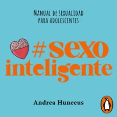 @sexointeligente (audiolibro)-andrea huneeus vergara-9789566205579