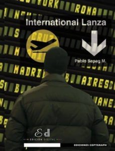 international lanza (ebook)-pablo sapag muñoz de la peña-9789569197079