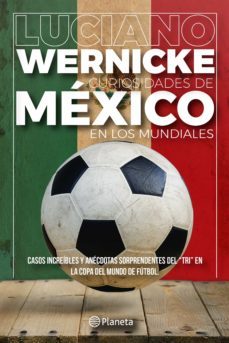 curiosidades de mexico en los mundiales (ebook)-9789584266279