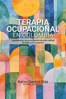 terapia ocupacional en colombia (ebook)-9789585004979
