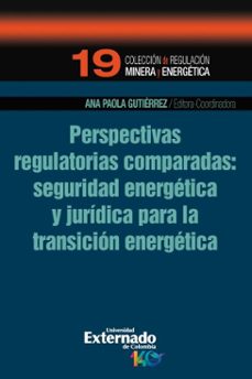 perspectivas regulatorias comparadas-ana paola gutiérrez rico-9789585064379