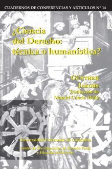 ciencia del derecho: tecnica o humanistica (ebook)-gunther jakobs-9789587105179