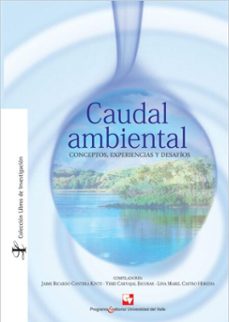 caudal ambiental (ebook)-jaime cantera kintz-yesid carvajal-lina mabel castro-9789587654479