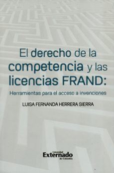 el derecho de la competencia y las licencias frand-luisa fernanda herrera sierra-9789587902679